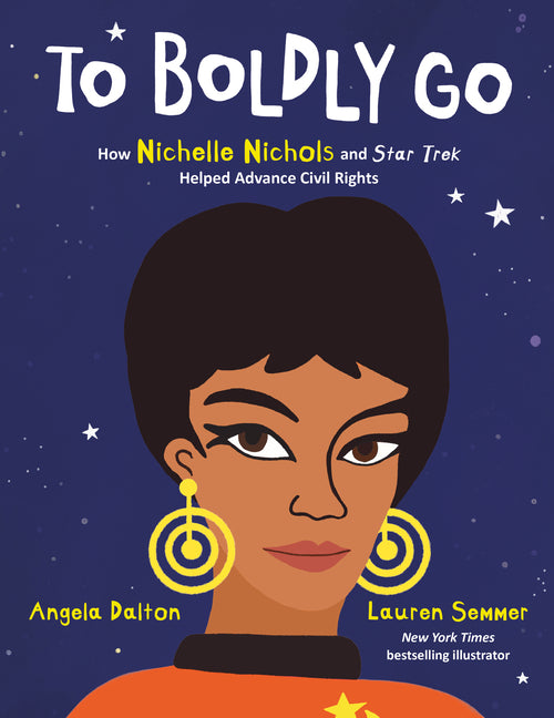 To Boldly Go: How Nichelle Nichols and Star Trek Helped Advance Civil Rights - Ingram