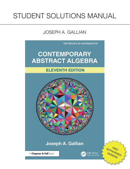 Student Solutions Manual for Gallian's Contemporary Abstract Algebra - Ingram