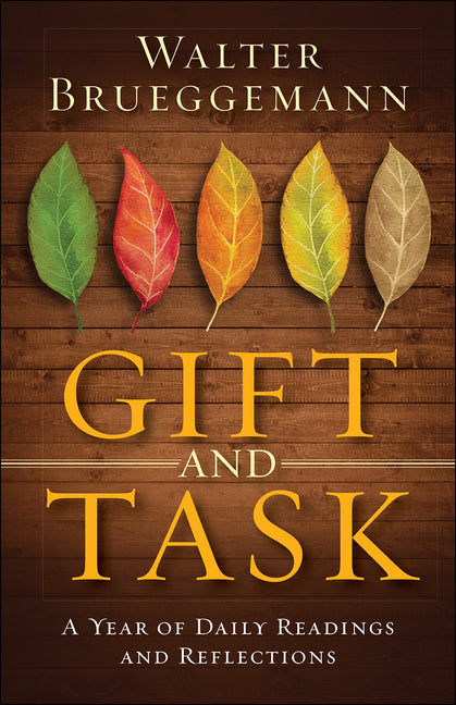 Gift and Task: A Year of Daily Readings and Reflections - Ingram