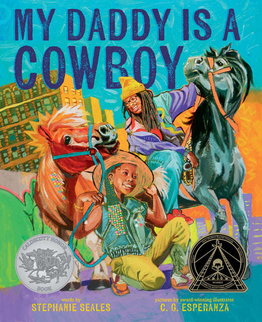 My Daddy Is a Cowboy: A Picture Book - Ingram