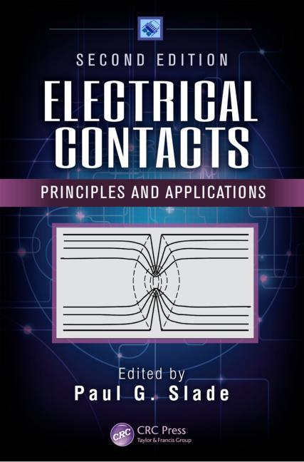 Electrical Contacts: Principles and Applications, Second Edition - Ingram