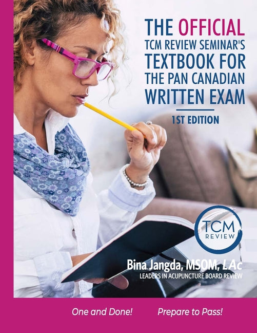 Official TCM Review Seminar's Textbook for the Pan Canadian Written Exam - Ingram