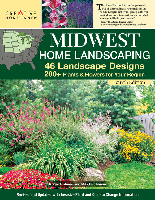 Midwest Home Landscaping Including South-Central Canada 4th Edition: 46 Landscape Designs with 200+ Plants & Flowers for Your Region - Ingram
