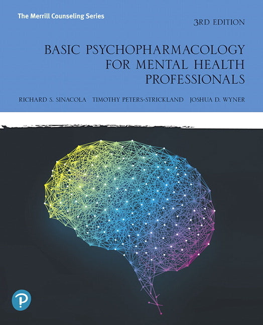 Basic Psychopharmacology for Mental Health Professionals - Ingram