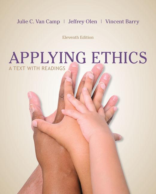 Applying Ethics: A Text with Readings - Ingram