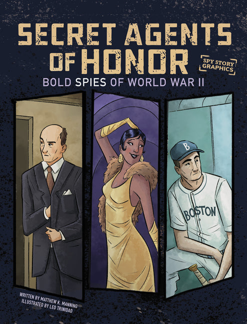 Secret Agents of Honor: Bold Spies of World War II - Ingram