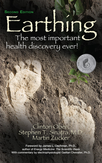Earthing (2nd Edition): The Most Important Health Discovery Ever! - Ingram