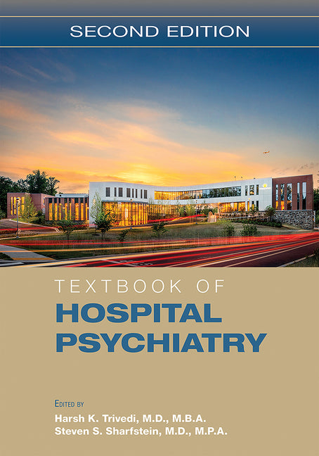 Textbook of Hospital Psychiatry - Ingram