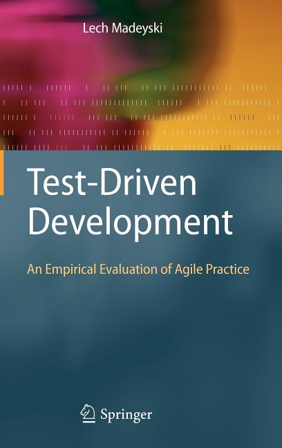 Test-Driven Development: An Empirical Evaluation of Agile Practice - Ingram