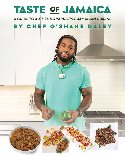 Taste of Jamaica: A Guide to Authentic Yardstyle Jamaican Cuisine - Ingram