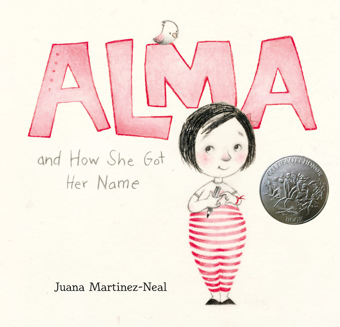 Alma and How She Got Her Name: (A Heartwarming Story about Family History and the Meaning of Names - For Kids Ages 3-8) - Ingram