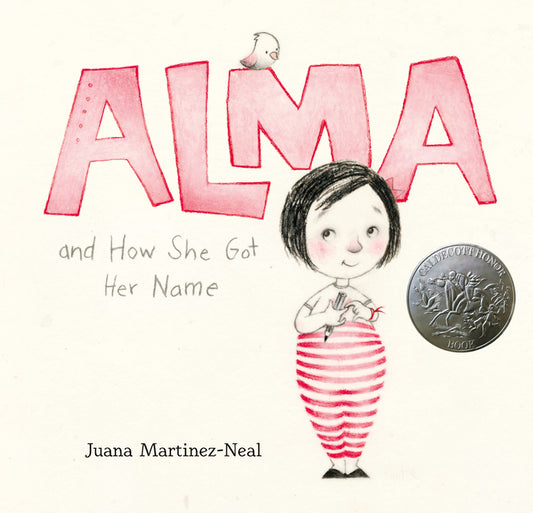 Alma and How She Got Her Name: (A Heartwarming Story about Family History and the Meaning of Names - For Kids Ages 3-8) - Ingram