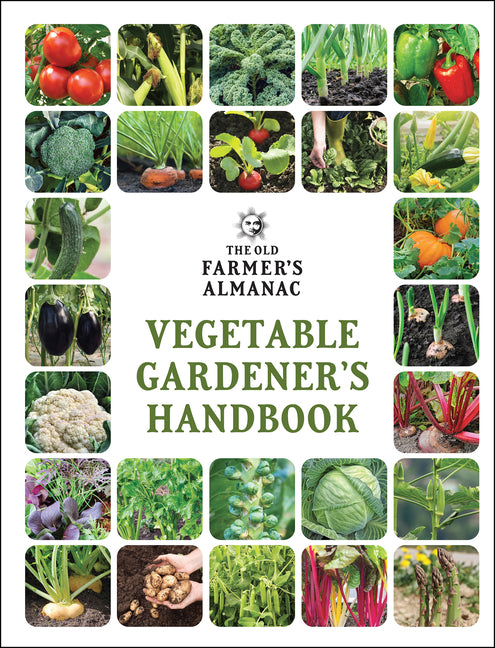 Old Farmer's Almanac Vegetable Gardener's Handbook - Ingram