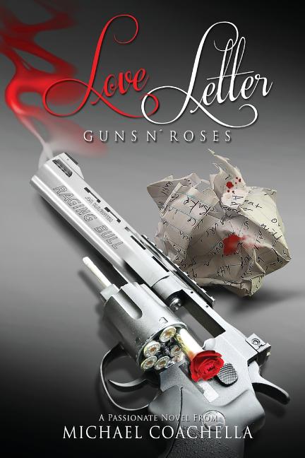 Love Letter: Guns N' Roses - Ingram