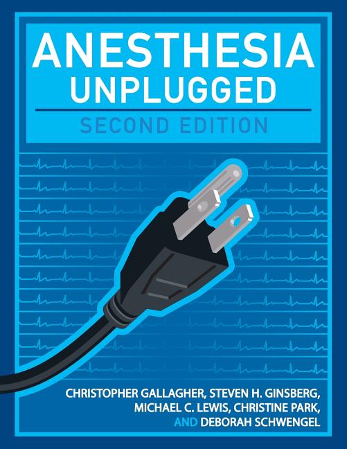 Anesthesia Unplugged - Ingram