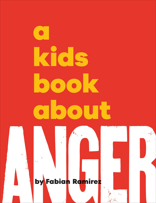 Kids Book about Anger - Ingram