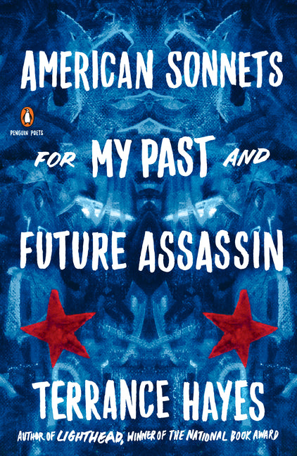 American Sonnets for My Past and Future Assassin - Ingram