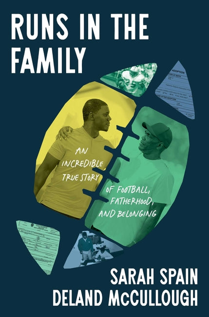 Runs in the Family: An Incredible True Story of Football, Fatherhood, and Belonging - Ingram