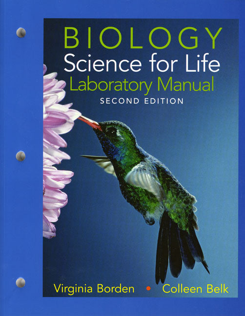 Laboratory Manual for Biology: Science for Life - Ingram