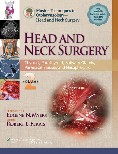 Head and Neck Surgery, Volume 2: Thyroid, Parathyroid, Salivary Glands, Paranasal Sinuses and Nasopharynx - Ingram