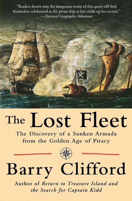 Lost Fleet: The Discovery of a Sunken Armada from the Golden Age of Piracy - Ingram