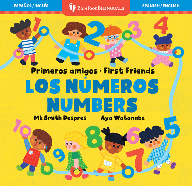 Primeros Amigos: Los Números / First Friends: Numbers - Ingram