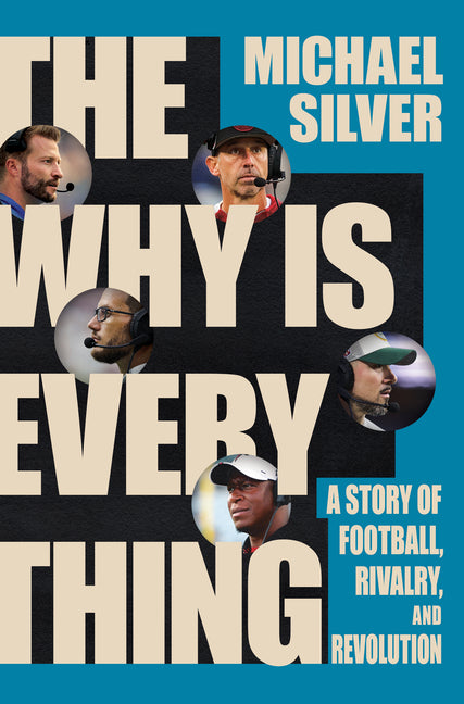 Why Is Everything: A Story of Football, Rivalry, and Revolution - Ingram