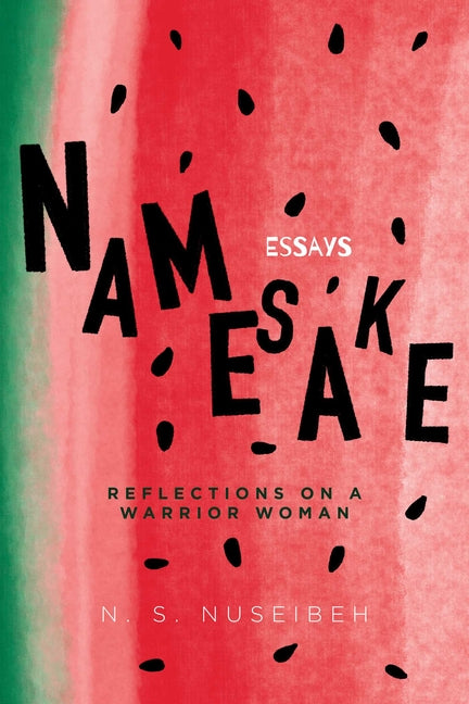 Namesake: Reflections on a Warrior Woman - Ingram