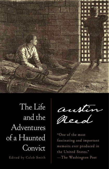 Life and the Adventures of a Haunted Convict - Ingram