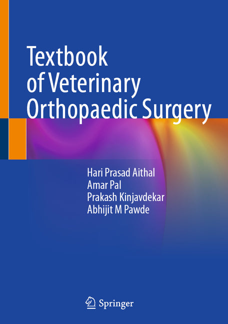 Textbook of Veterinary Orthopaedic Surgery (2023) - Ingram