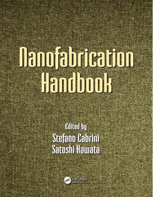Nanofabrication Handbook - Ingram