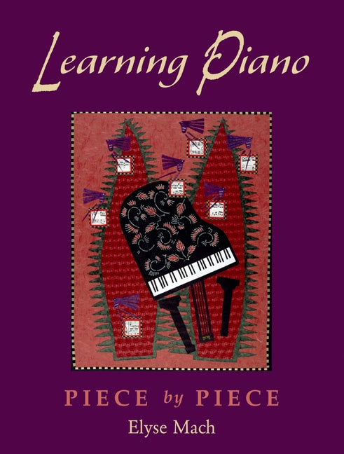 Learning Piano: Piece by Pieceincludes 2 CDs [With 2 CDROMs] - Ingram