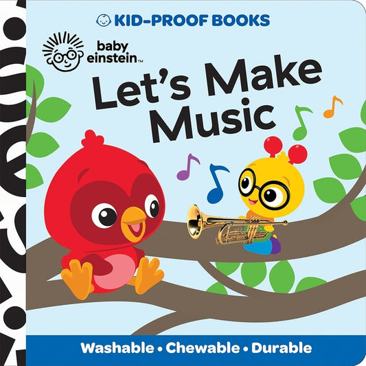 Baby Einstein: Let's Make Music Kid-Proof Books - Ingram