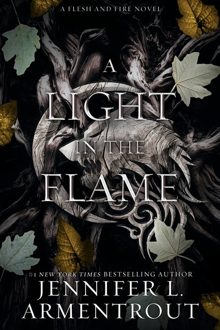 Light in the Flame: A Flesh and Fire Novel - Ingram