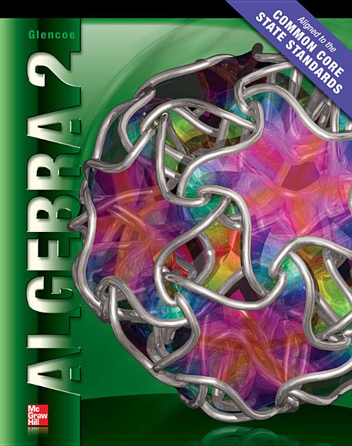 Algebra 2 Student Edition Ccss (Student) - Ingram