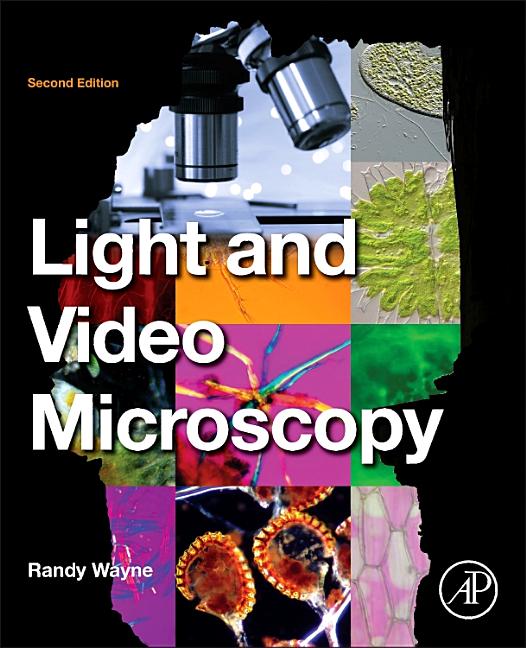 Light and Video Microscopy - Ingram