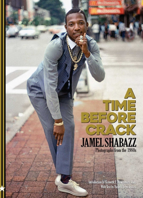 Time Before Crack: Photographs from the 1980s - Ingram