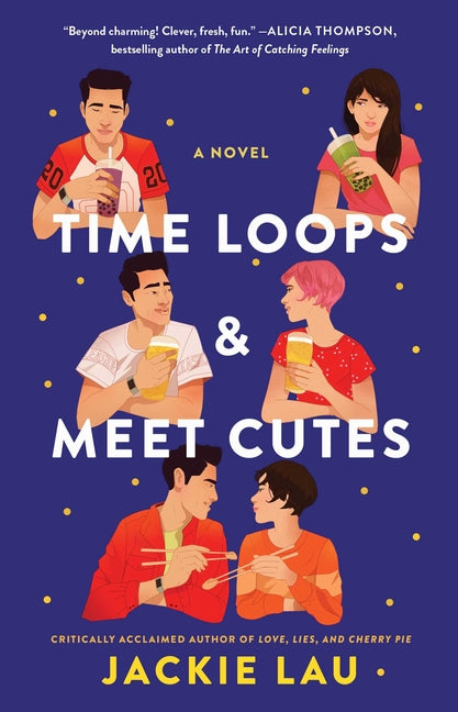 Time Loops & Meet Cutes - Ingram