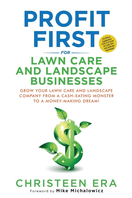 Profit First for Lawn Care and Landscape Businesses - Ingram