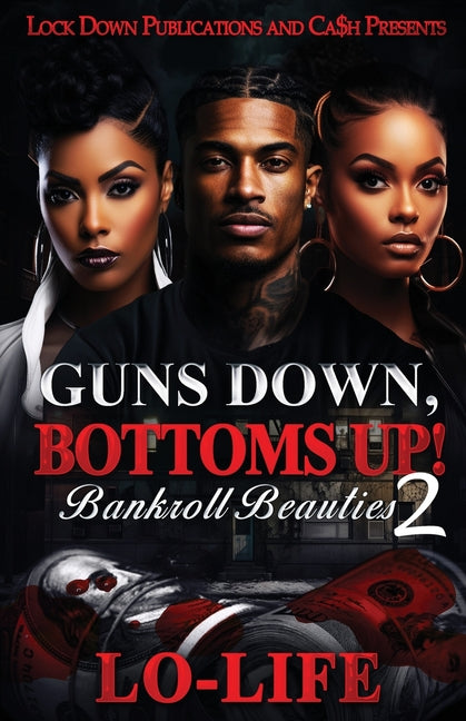 Guns Down, Bottoms Up 2 - Ingram