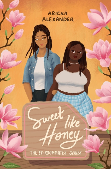 Sweet Like Honey: A Black Sapphic Romance (Special Cover) - Ingram
