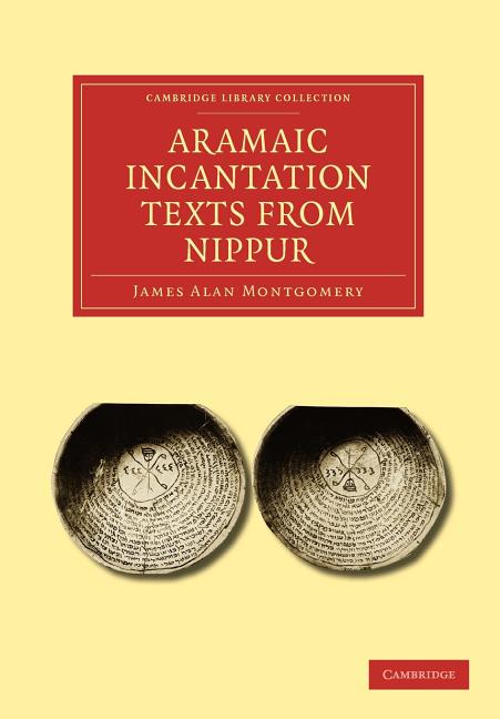 Aramaic Incantation Texts from Nippur - Ingram