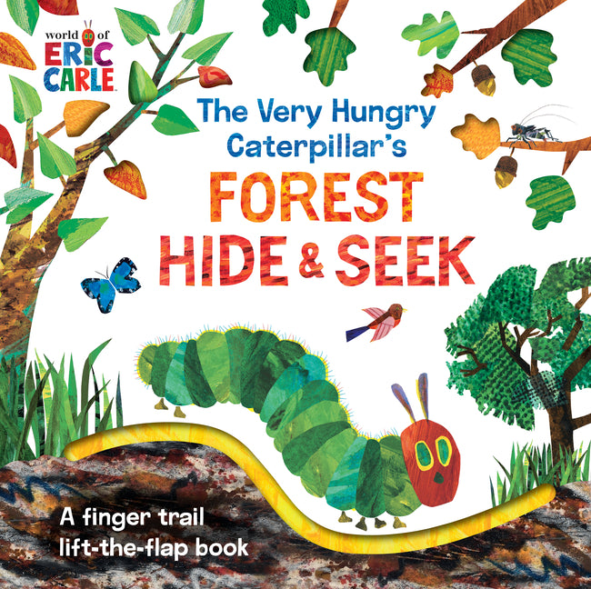 Very Hungry Caterpillar's Forest Hide & Seek: A Finger Trail Lift-The-Flap Book - Ingram