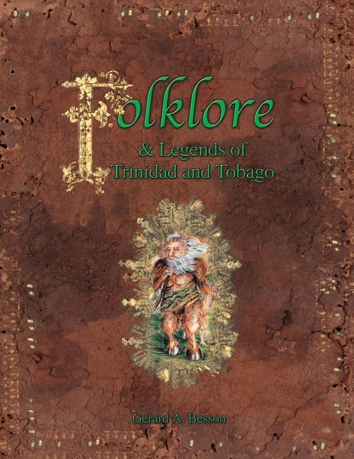 Folklore & Legends of Trinidad and Tobago - Ingram