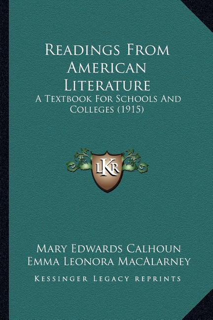 Readings From American Literature: A Textbook For Schools And Colleges (1915) - Ingram