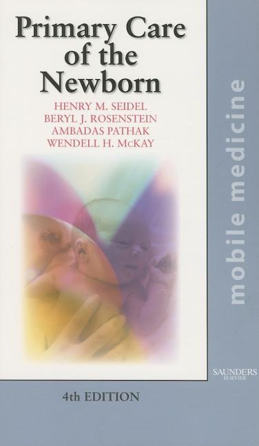 Primary Care of the Newborn: Mobile Medicine Series - Ingram
