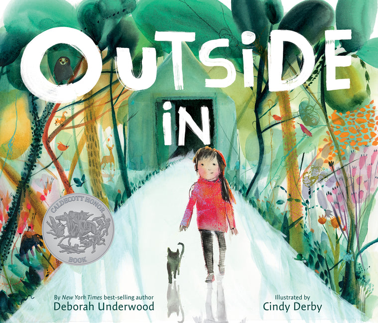 Outside in: A Caldecott Honor Award Winner - Ingram