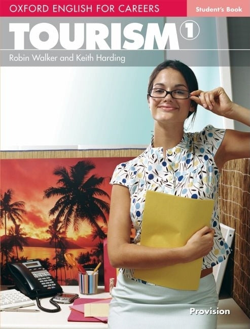 Oxford English for Careers: Tourism 1 - Ingram