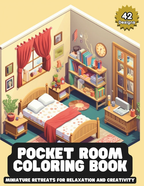 Pocket Room Coloring Book: Features Miniature illustrations for Relaxation, Creativity and Stress Relieving - Ingram