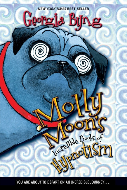 Molly Moon's Incredible Book of Hypnotism - Ingram